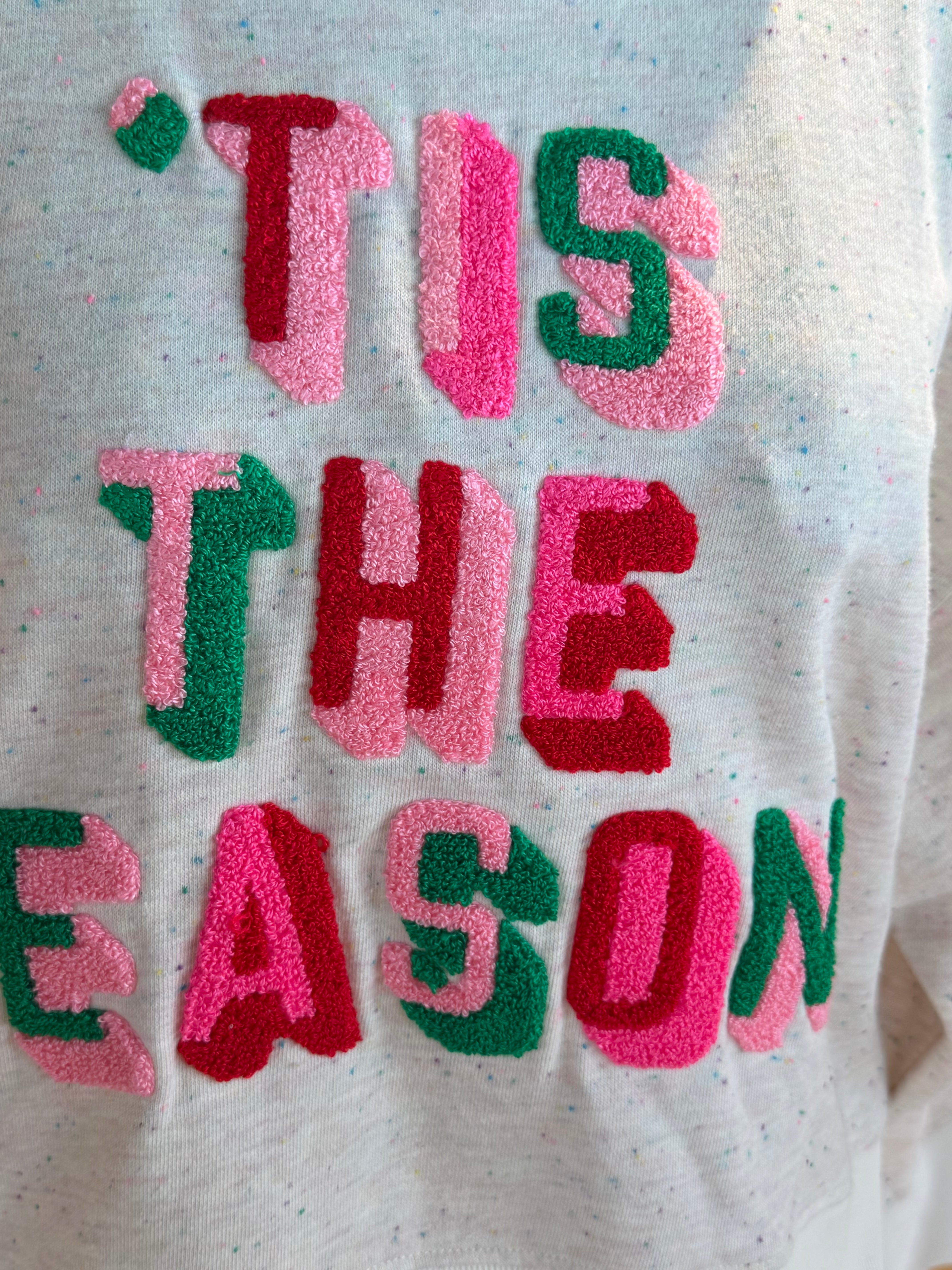 TIS THE SEASON SWEATSHIRT
