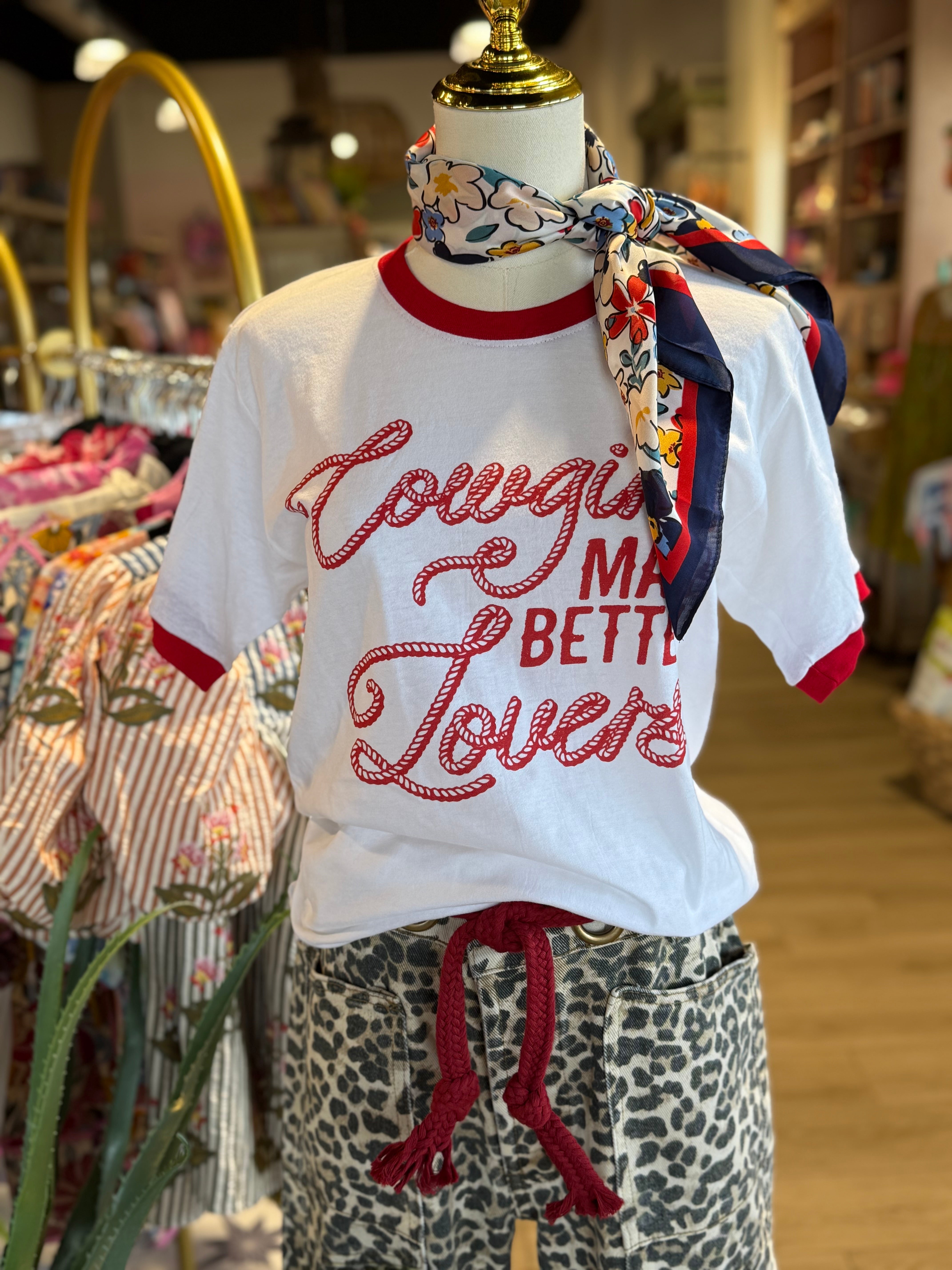 Cowgirls Make Better Lovers Tee