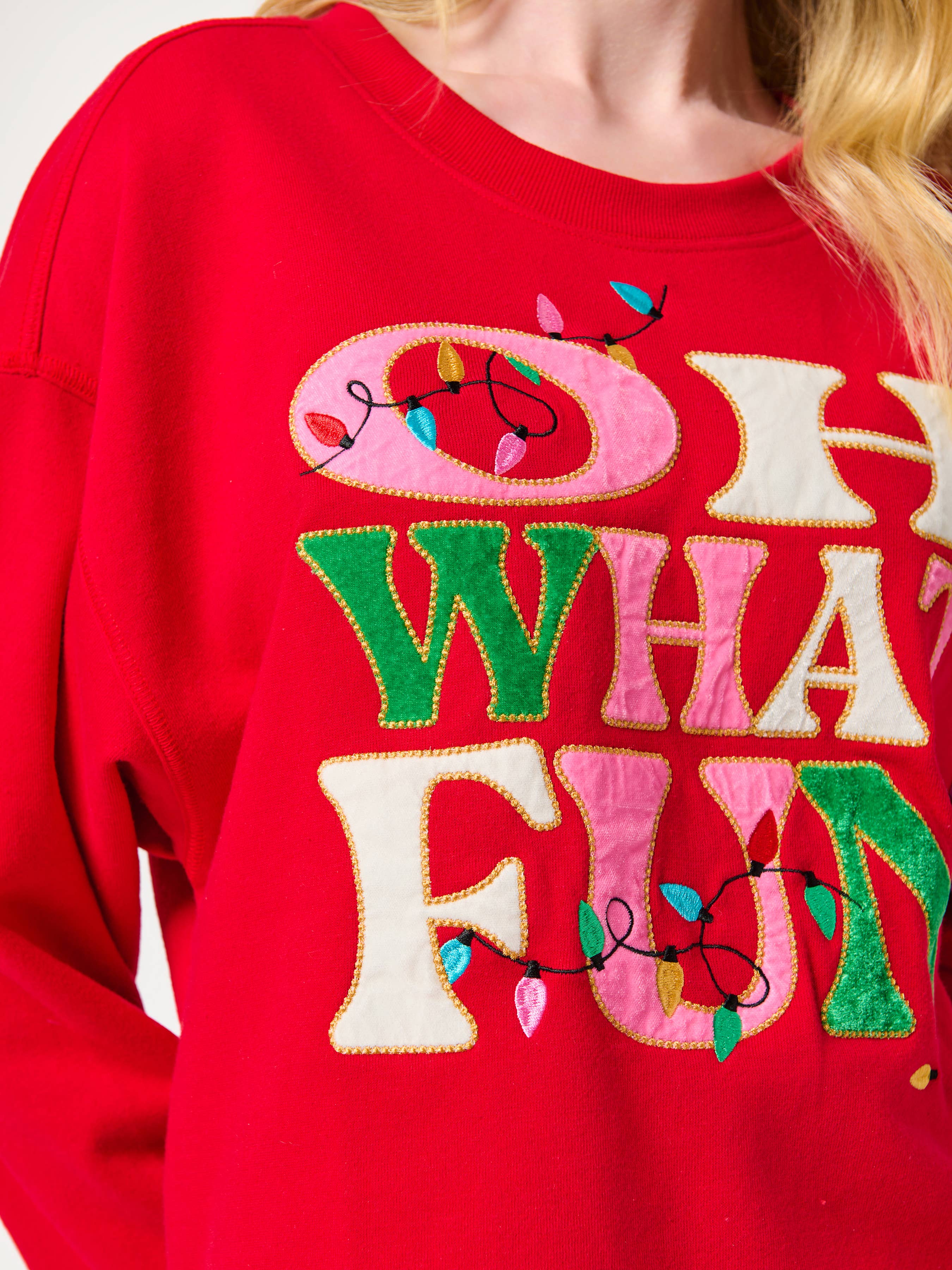 OH WHAT FUN" SWEATSHIRTS