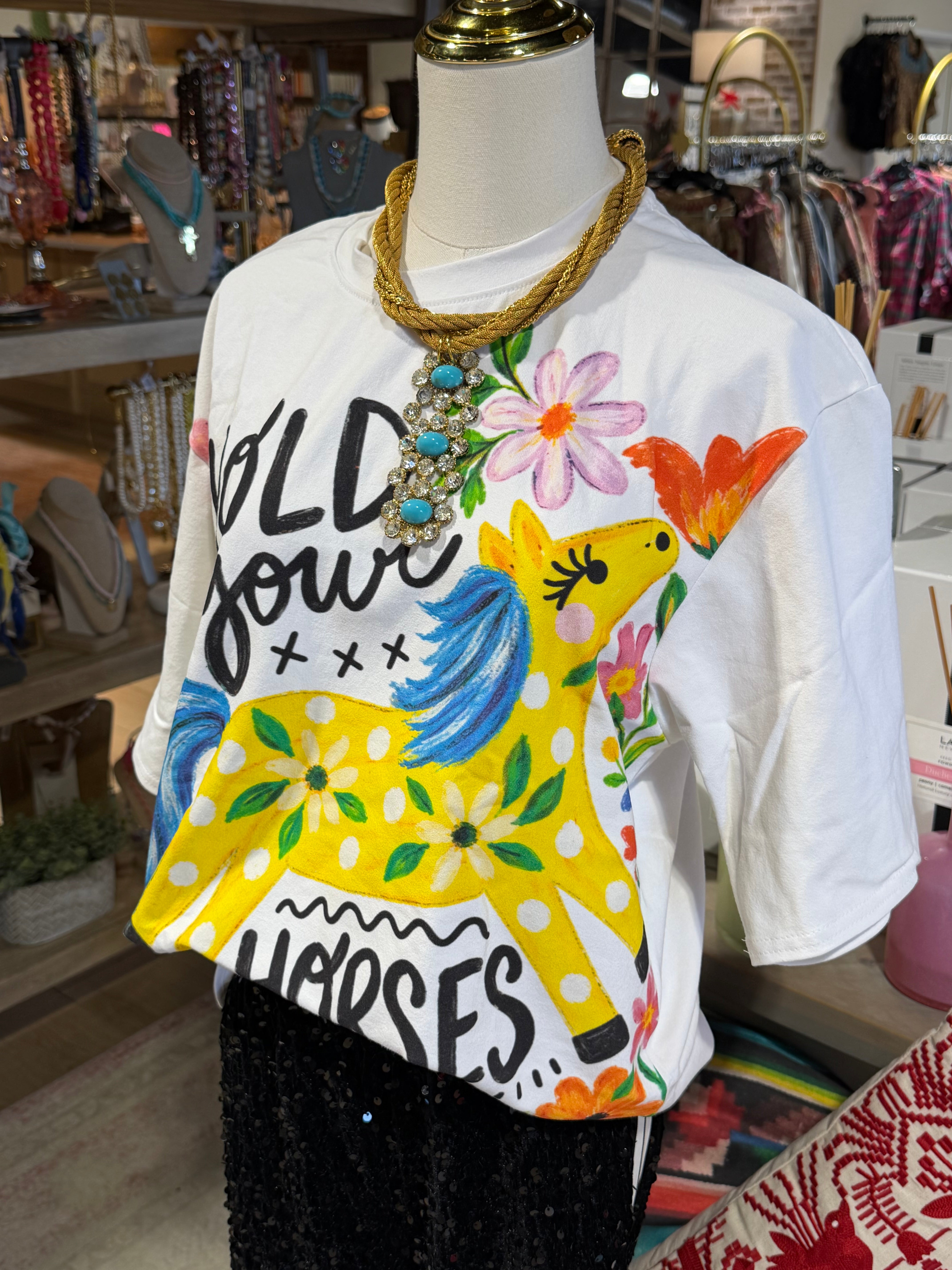 Hold Your Horses Tee