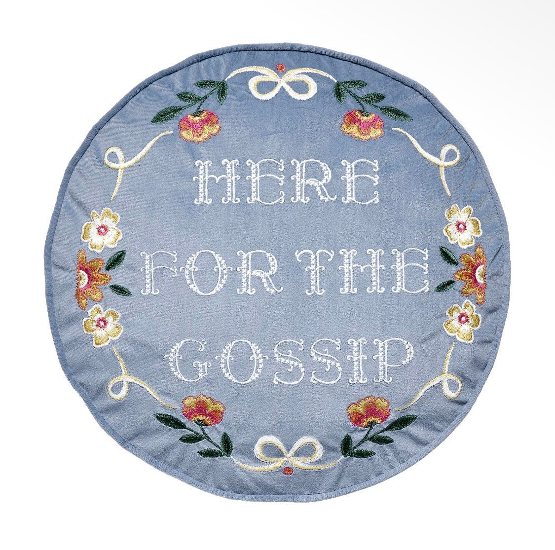 Here For The Gossip Pillow