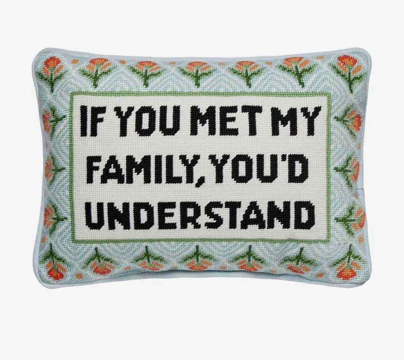 Met My Family Hook Pillow