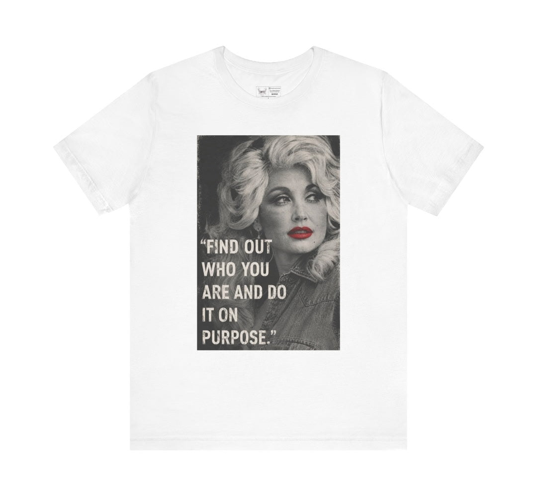 Dolly - Find Out Who Tee