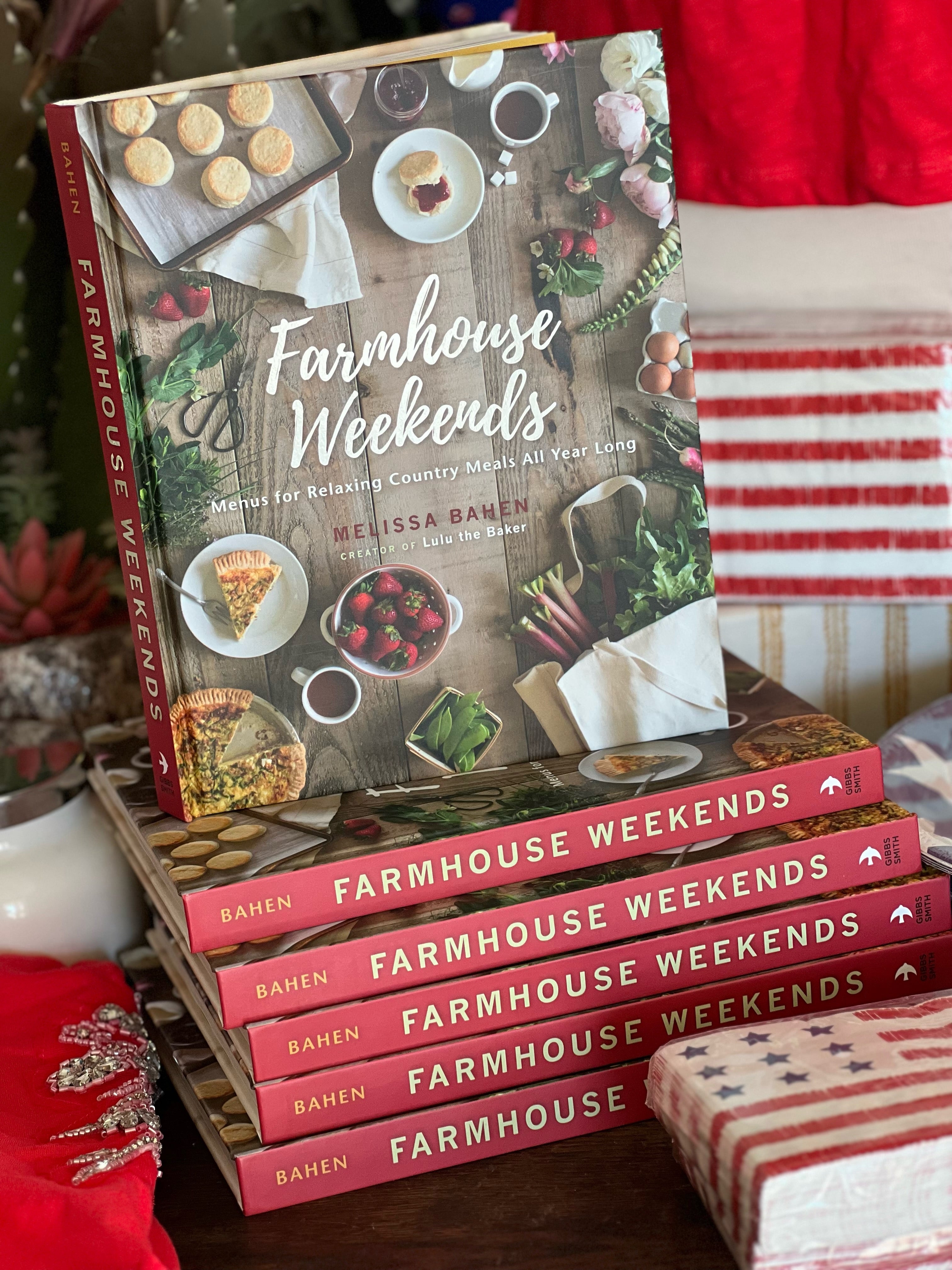 Farmhouse Weekends Cookbook