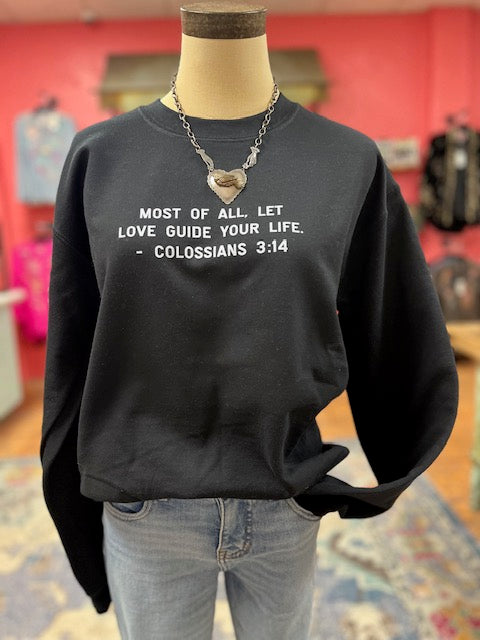 Love Quote Sweatshirt